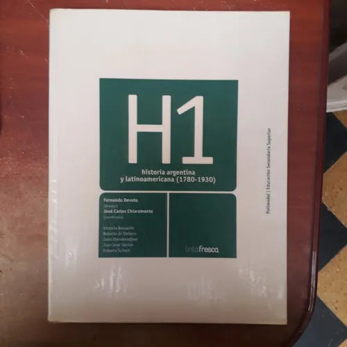 Libro usado en venta: H1 - Historia argentina y latinoamericana (1780-1930); editorial Tinta Fresca impreso en 2008 realizamos envios a todo el mundo.1