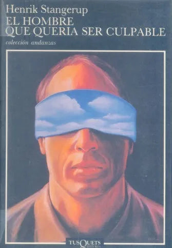 Libro usado en venta: El hombre que queria ser culpable de Henrik Stangerup; editorial Tusquets impreso en 1991 realizamos envios a todo el mundo.1