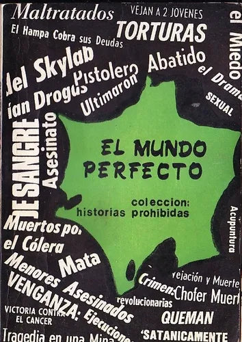 Libro usado en venta: El mundo perfecto de Ibete - Gonzalo Regueiro - Eduardo Sol; editorial Tannhauser impreso en 1973 envios a todo el mundo.1