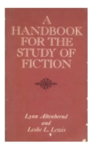 Libro usado en venta: A handbook for the study of fiction de Lynn Altenbernd - Leslie L. Lewis; editorial Macmillan impreso en 1969.1