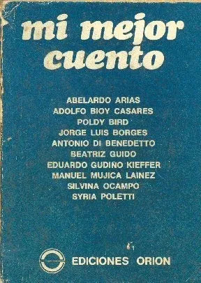 Libro usado en venta: Mi mejor cuento; editorial Orion impreso en 1973 realizamos envios a todo el mundo.1