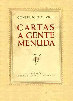 Libro usado en venta: Cartas a gente menuda de Constancio C. Vigil; editorial Viau impreso en 1945 realizamos envios a todo el mundo.1
