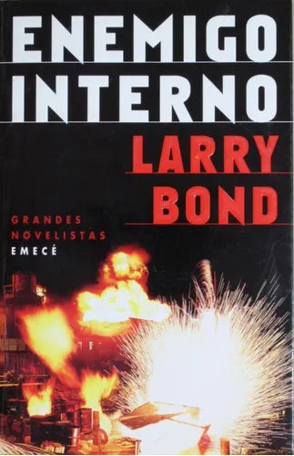 Libro usado en venta: Enemigo interno de Larry Bond; editorial Emecé impreso en 1996 realizamos envios a todo el mundo.1