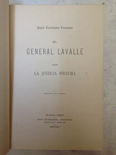 Libro usado en venta: El general Lavalle ante la justicia postuma de Angel Justiniano Carranza; editorial Igon Hermanos impreso en 1886.1