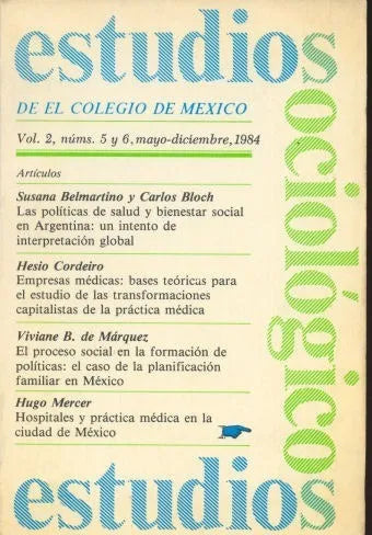 Libro usado en venta: Estudios Sociologicos de el colegio de Mexico; editorial El colegio de Mexico impreso en 1984 realizamos envios a todo el mundo.1