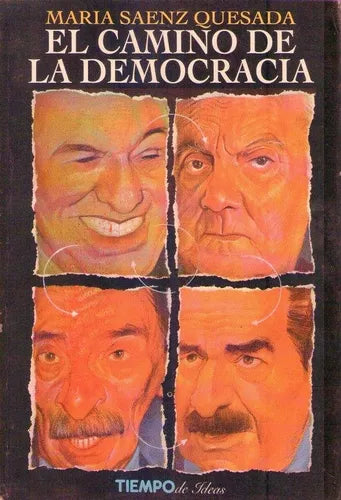 Libro usado en venta: El camino de la democracia argentina 1972-1983 de Maria Saenz Quesada; editorial Tiempo de ideas impreso en 1993.1