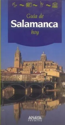 Libro usado en venta: Guia de Salamanca hoy; editorial Anaya impreso en 1991 realizamos envios a todo el mundo.1
