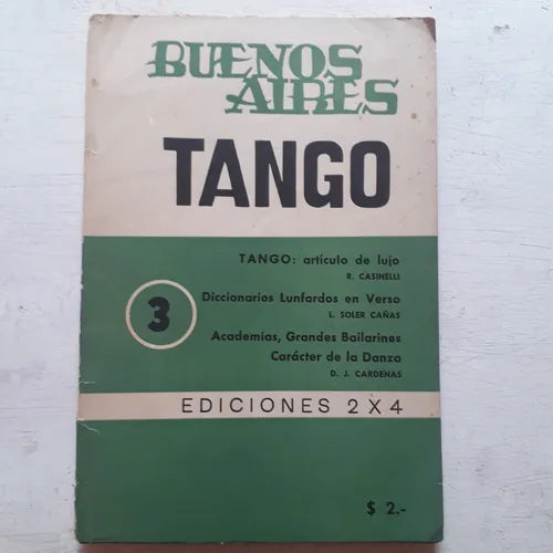 Libro usado en venta: Revista Bimestral: Buenos Aires Tango de Daniel J. Cardenas; editorial 2 X 4 impreso en 1971 realizamos envios a todo el mundo.1