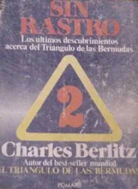 Libro usado en venta: Sin rastro - Los ultimos descubrimientos acerca del triangulo de las bermudas de Charles Berlitz; Pomaire impreso en 1977.1