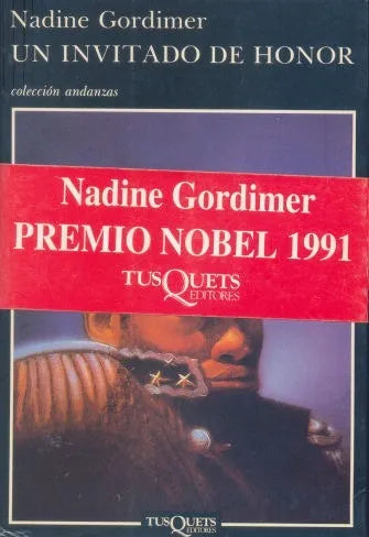 Libro usado en venta: Un invitado de honor de Nadine Gordimer; editorial Tusquets impreso en 1991 realizamos envios a todo el mundo.1