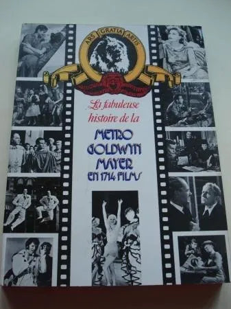 Libro usado en venta: La fabuleuse histoire de la metro Goldwyn Mayer en 1714 films; editorial Le livre de Paris impreso en 1975.1