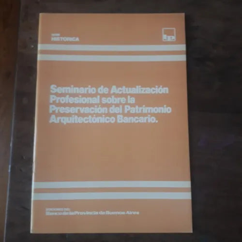 Libro usado en venta: Seminario de actualizacion profesional; editorial Banco Provincia de Buenos Aires realizamos envios a todo el mundo.1