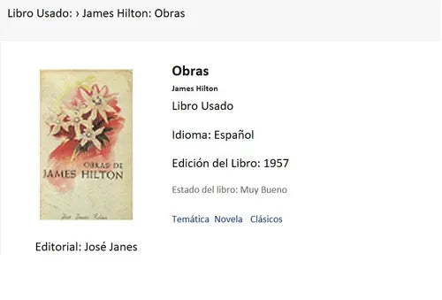 Libro usado en venta: Obras de James Hilton; editorial Jose Janes impreso en 1957 realizamos envios a todo el mundo.1