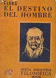Libro usado en venta: El destino del hombre de Juan Fiske; editorial Tor realizamos envios a todo el mundo.1