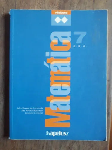 Libro usado en venta: Matematica 7 - C.B.C. de Larotonda - Wykowski - Ferrarini; editorial Kapelusz impreso en 1996 realizamos envios a todo el mundo.1