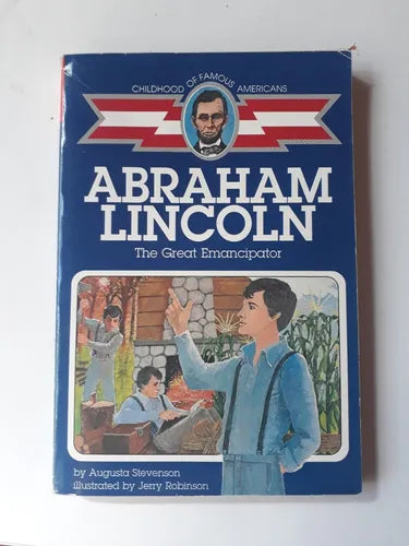 Libro usado en venta: Abraham Lincoln - The great emancipator de Augusta Stevenson; editorial Aladdin Paperbacks impreso en 1986.1
