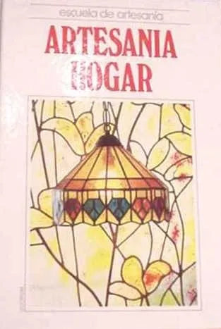 Libro usado en venta: Artesania de hogar de Escuela de Artesania; editorial Ibero Americana impreso en 1988 realizamos envios a todo el mundo.1