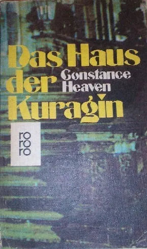 Libro usado en venta: Das Haus der Kuragin de Constance Heaven; editorial Rororo impreso en 1972 realizamos envios a todo el mundo.1
