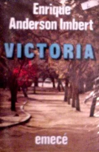 Libro usado en venta: Victoria de Enrique Anderson Imbert; editorial Emece impreso en 1977 realizamos envios a todo el mundo.1