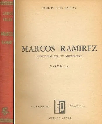 Libro usado en venta: Marcos Ramirez (aventuras de un muchacho) de Carlos Luis Fallas; editorial Platina impreso en 1957 envios a todo el mundo.1