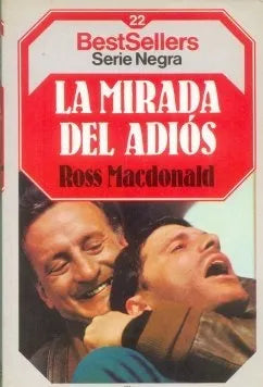 Libro usado en venta: La mirada del adios de Ross MacDonald; editorial Planeta impreso en 1985 realizamos envios a todo el mundo.1