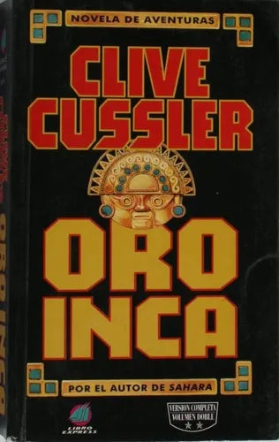 Libro usado en venta: Oro inca de Clive Cussler; editorial Atlántida impreso en 1996 realizamos envios a todo el mundo.1