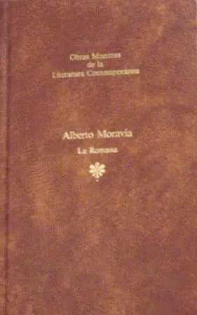 Libro usado en venta: La romana de Alberto Moravia; editorial Seix Barral impreso en 1984 realizamos envios a todo el mundo.1