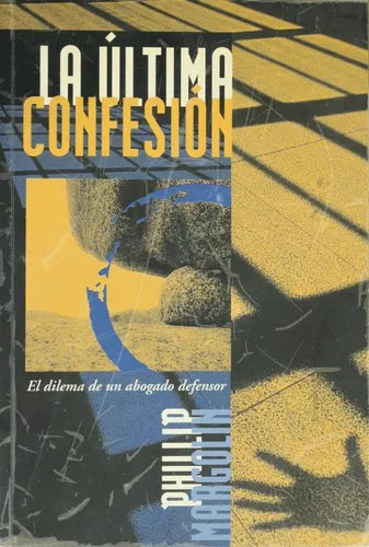 Libro usado en venta: La ?ltima confesion de Phillip Margolin; editorial Javier Vergara impreso en 1998 realizamos envios a todo el mundo.1