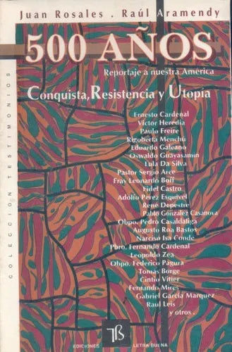 Libro usado en venta: 500 a?os: Reportaje a nuestra America de Juan Rosales - Raul Aramendy; editorial Letra Buena impreso en 1992.1