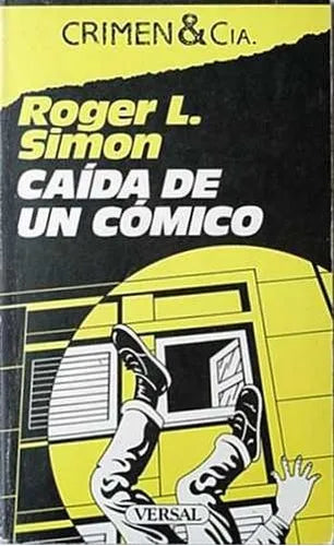 Libro usado en venta: Caida de un comico de Roger L. Simon; editorial Versal impreso en 1987 realizamos envios a todo el mundo.1