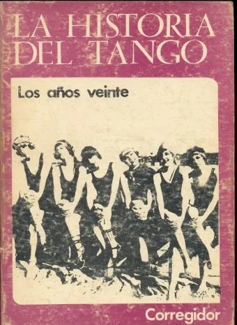 Libro usado en venta: Los a?os veinte de Byron - Gobello - Camps - Puccia - Zucchi; editorial Corregidor impreso en 1977 envios a todo el mundo.1