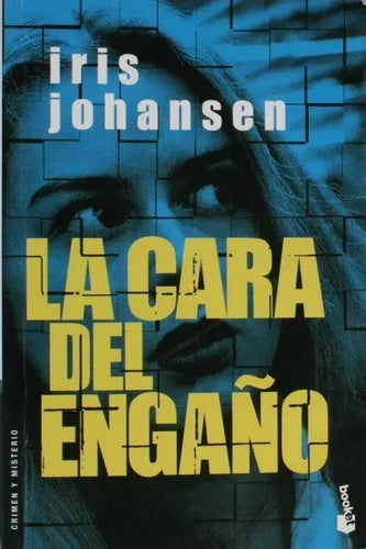 Libro usado en venta: La cara del enga?o de Iris Johansen; editorial Planeta impreso en 2007 realizamos envios a todo el mundo.1