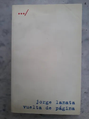 Libro usado en venta: Vuelta de pagina de Jorge Lanata; editorial Jorge Lanata impreso en 1997 realizamos envios a todo el mundo.1
