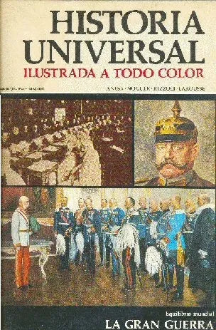 Libro usado en venta: Equilibrio mundial: la gran guerra - N? 98 de Historia Universal; editorial Noguer impreso en 1974 envios a todo el mundo.1