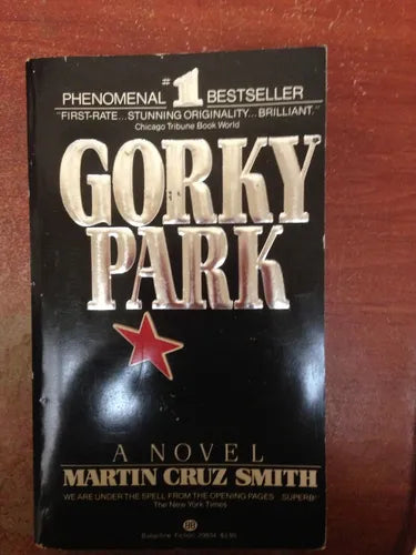 Libro usado en venta: Gorky park de Martin Cruz Smith; editorial Ballantine impreso en 1981 realizamos envios a todo el mundo.1