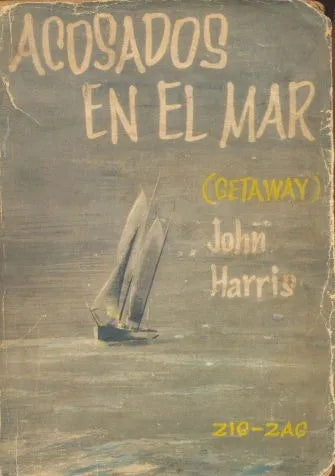 Libro usado en venta: Acosados en el mar de John Harris; editorial Zig - Zag impreso en 1957 realizamos envios a todo el mundo.1
