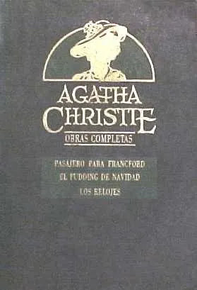 Libro usado en venta: Pasajero para Francford - El pudding de navidad - Los relojes de Agatha Christie; editorial Hyspamerica impreso en 1985.1