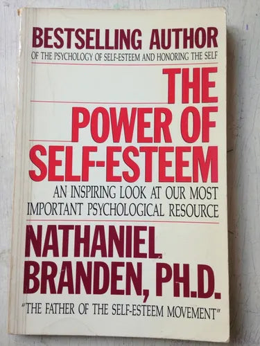 Libro usado en venta: The power of self-esteem de Nathaniel Branden; editorial Health Communications impreso en 1992 realizamos envios a todo el mundo.1