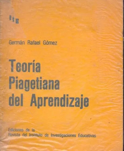 Libro usado en venta: Teoria piagetiana del aprendizaje de German Rafael Gomez; Revista del instituto de investigaciones Educativas impreso en 19781.1