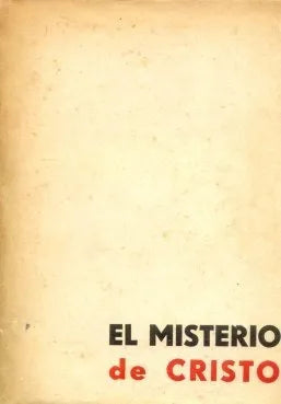 Libro usado en venta: El misterio de Cristo; editorial Publicacion del Consejo impreso en 1959 realizamos envios a todo el mundo.1