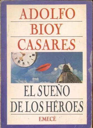 Libro usado en venta: El sue?o de los heroes de Adolfo Bioy Casares; editorial Emece impreso en 1989 realizamos envios a todo el mundo.1
