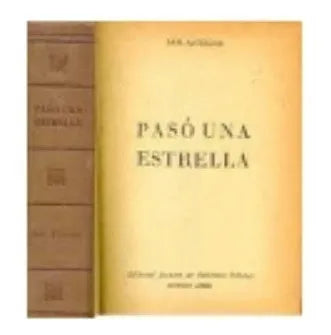 Libro usado en venta: Paso una estrella (Tapa marron) de Neil Paterson; editorial Jackson impreso en 1951 realizamos envios a todo el mundo.1