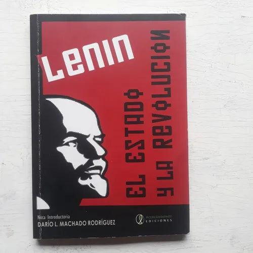 Libro usado en venta: El estado y la revolucion de Vladimir Ilich Lenin; editorial Acercandonos impreso en 2007 realizamos envios a todo el mundo.1