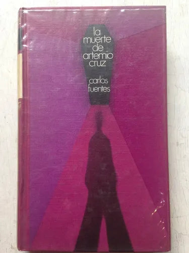 Libro usado en venta: La muerte de Artemio Cruz de Carlos Fuentes; editorial Circulo de Lectores impreso en 1972 realizamos envios a todo el mundo.1