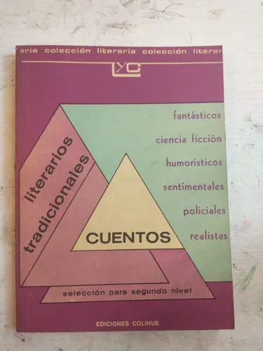 Libro usado en venta: Tradicionales literarios segundo nivel; editorial Colihue impreso en 1988 realizamos envios a todo el mundo.1