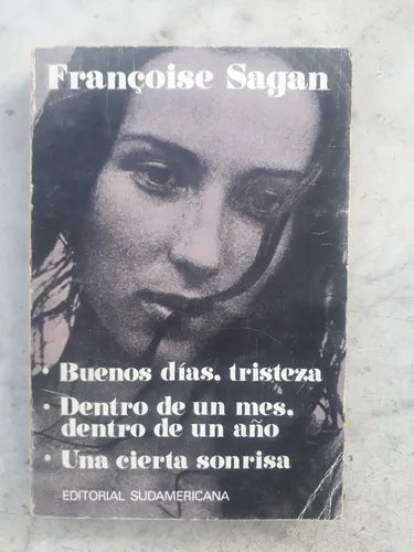 Libro usado en venta: Buenos dias, tristeza - Una cierta sonrisa de Francoise Sagan; editorial Sudamericana impreso en 1977 envios a todo el mundo.1