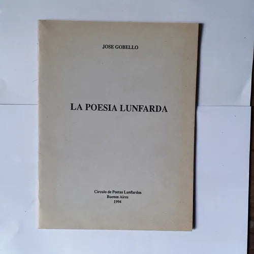 Libro usado en venta: La poesia lunfarda de Jose Gobello; editorial Circulo de poetas lunfardos impreso en 1994 realizamos envios a todo el mundo.1