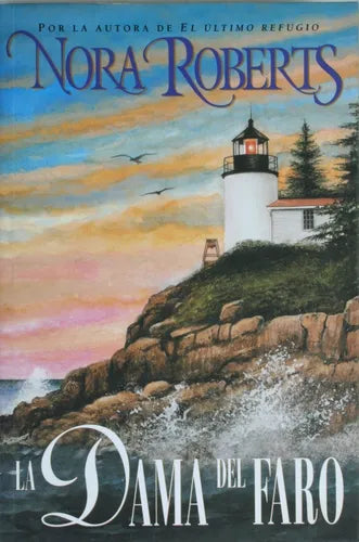 Libro usado en venta: La dama del faro de Nora Roberts; editorial Atlántida impreso en 1999 realizamos envios a todo el mundo.1
