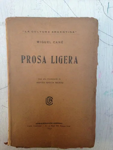 Libro usado en venta: Poesia ligera de Miguel Cane; editorial Casa Vaccaro impreso en 1919 realizamos envios a todo el mundo.1