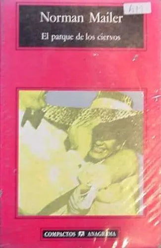 Libro usado en venta: El parque de los ciervos de Norman Mailer; editorial Anagrama impreso en 1993 realizamos envios a todo el mundo.1